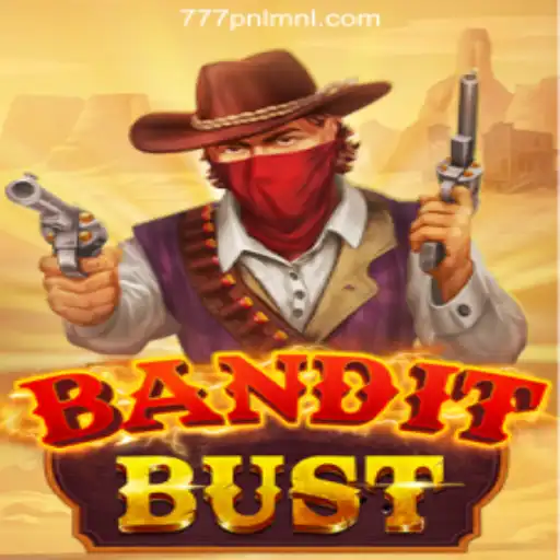 Discover the Thrills of BanditBust at 777PNL Online Casino Philippines