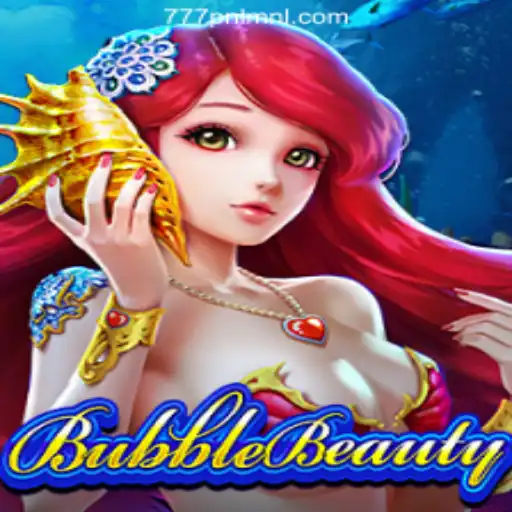 Exploring the Thrills of BubbleBeauty in the World of 777PNL Online Casino Philippines