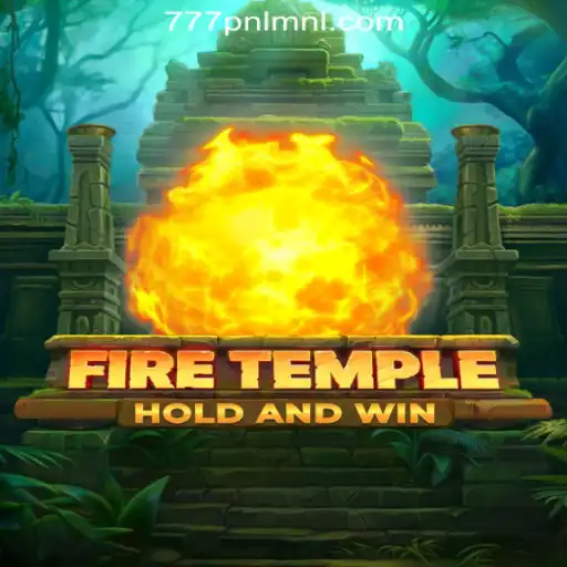 Exploring FireTemple: A Captivating Game in 777PNL Online Casino Philippines