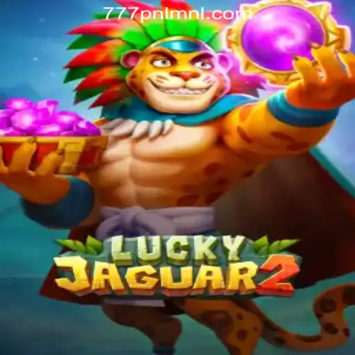 Explore the Thrills of Luckyjaguar2 at 777PNL Online Casino Philippines