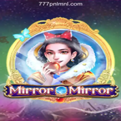 Exploring the Fascinating World of MirrorMirror at 777PNL Online Casino Philippines