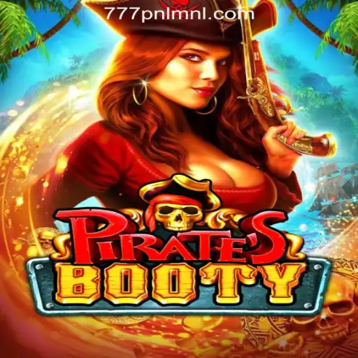 PiratesBooty: Discover the Thrills of 777PNL Online Casino Philippines
