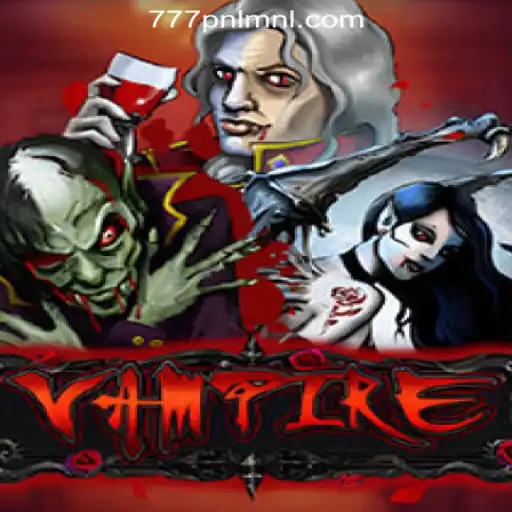 Exploring the Thrills of Vampire at 777PNL Online Casino Philippines